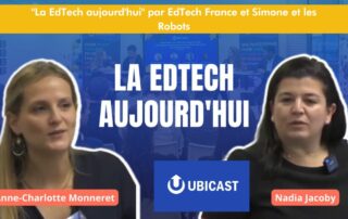 La EdTech aujourd'hui par EdTech France et Simone et les Robots